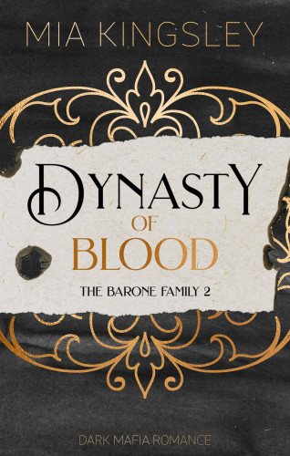Mia Kingsley: Dynasty Of Blood