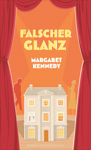 Margaret Kennedy: Falscher Glanz