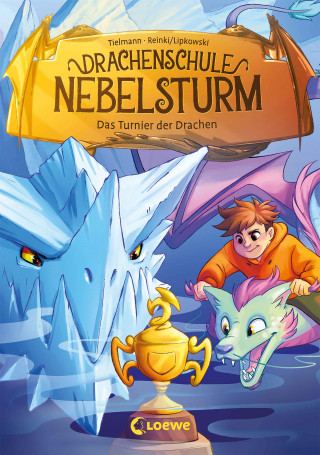 Christian Tielmann: Drachenschule Nebelsturm (Band 3) - Das Turnier der Drachen