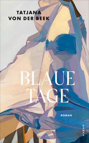 Tatjana von der Beek: Blaue Tage