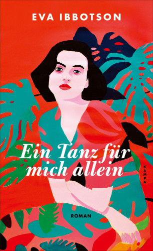 Eva Ibbotson: Ein Tanz für mich allein