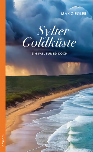Max Ziegler: Sylter Goldküste