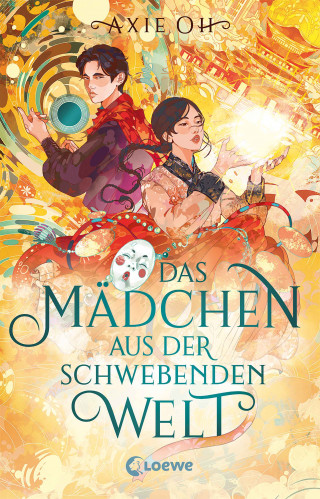 Axie Oh: Das Mädchen aus der Schwebenden Welt (Floating World-Dilogie, Band 1)