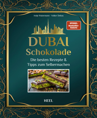 Antje Watermann, Volker Debus: Dubai-Schokolade