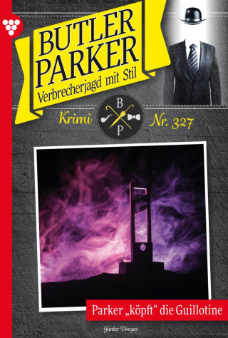 Günter Dönges: Parker köpft die Guillotine
