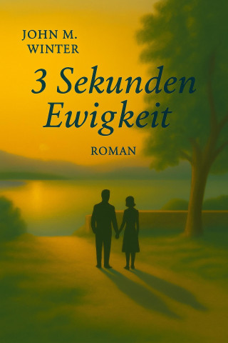 John Buchen: 3 Sekunden Ewigkeit