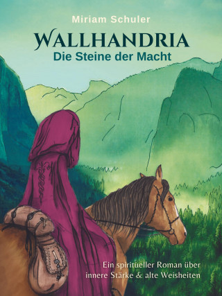 Miriam Schuler: WALLHANDRIA