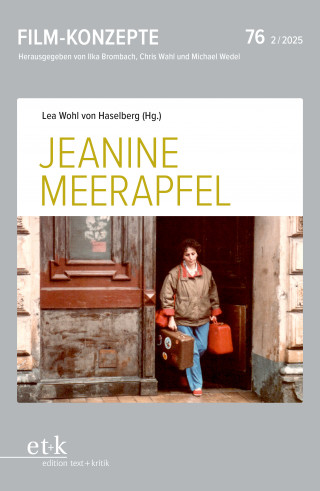 FILM-KONZEPTE 76 -Jeanine Meerapfel