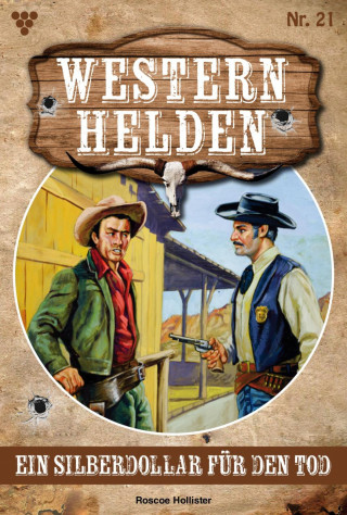 Roscoe Hollister: Ein Silberdollar für den Tod