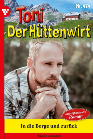 Friederike von Buchner: In die Berge und zurück