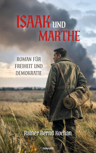 Rainer Bernd Kochan: Isaak und Marthe