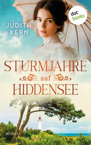 Judith Kern: Sturmjahre auf Hiddensee