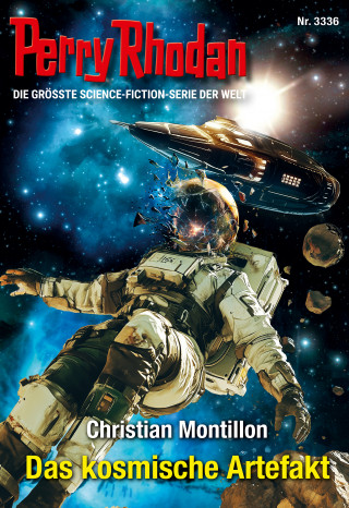Christian Montillon: Perry Rhodan 3336: Das kosmische Artefakt