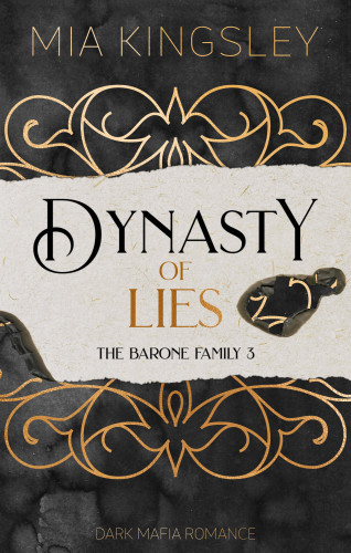 Mia Kingsley: Dynasty Of Lies