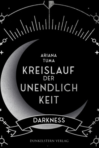 Ariana Tuma: Kreislauf der Unendlichkeit - Darkness