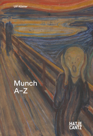 Ulf Küster: Edvard Munch: A-Z