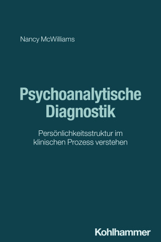 Nancy McWilliams: Psychoanalytische Diagnostik