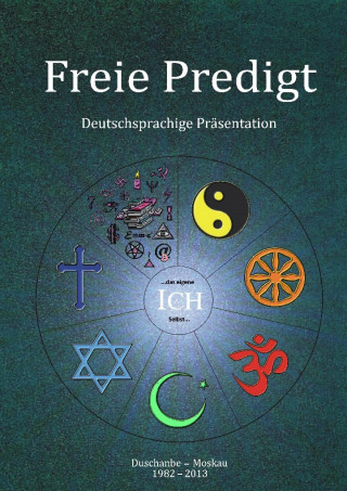 Aleksej Dmitrenko: Freie Predigt – eine deutschsprachige Präsentation