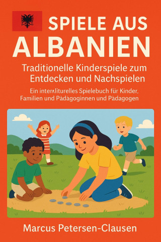 Marcus PC Petersen - Clausen: Spiele aus Albanien