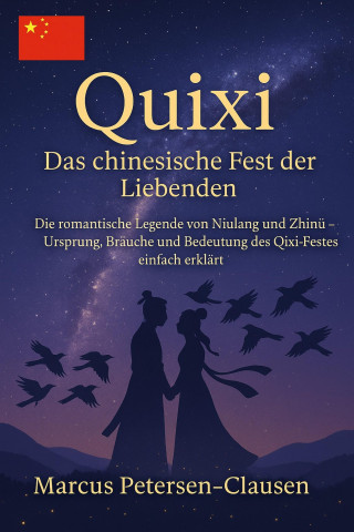 Marcus PC Petersen - Clausen: Quixi (chinesischer Valentinstag)
