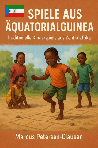 Marcus PC Petersen - Clausen: Spiele aus Äquatorialguinea