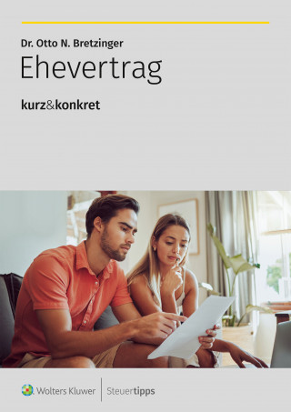 Otto N. Bretzinger: Ehevertrag