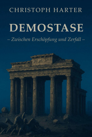 Christoph Dr. Harter: Demostase