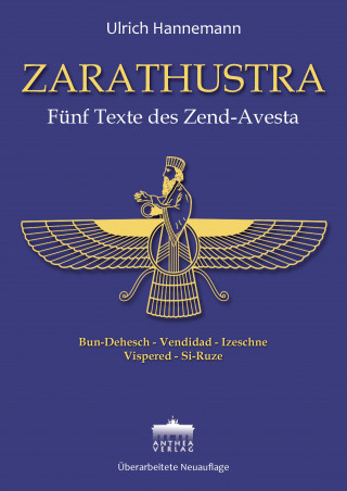 Ulrich Hannemann: Zarathustra