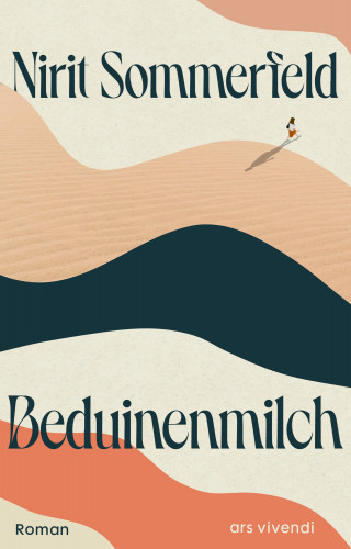 Nirit Sommerfeld: Beduinenmilch