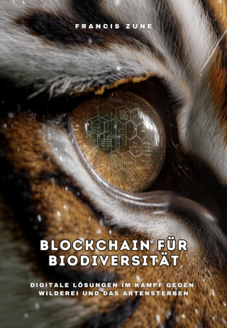Francis Zune: Blockchain für Biodiversität