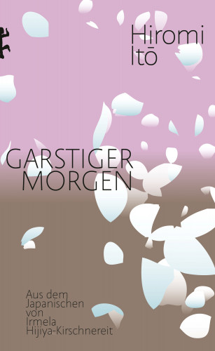 Hiromi Itō: Garstiger Morgen