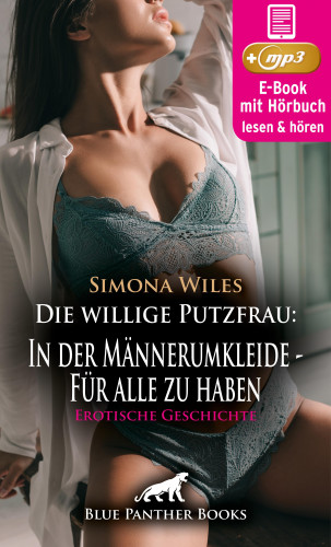 Simona Wiles: Die willige Putzfrau: In der Männerumkleide - Für alle zu haben | Erotik Audio Story | Erotisches Hörbuch