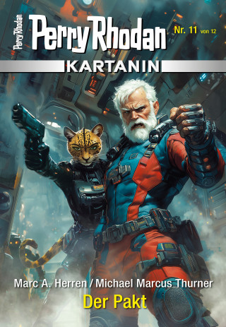 Marc A. Herren, Michael Marcus Thurner: Kartanin 11: Der Pakt