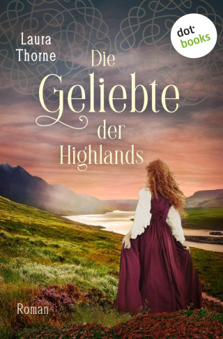 Laura Thorne: Die Geliebte der Highlands