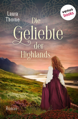 Laura Thorne: Die Geliebte der Highlands