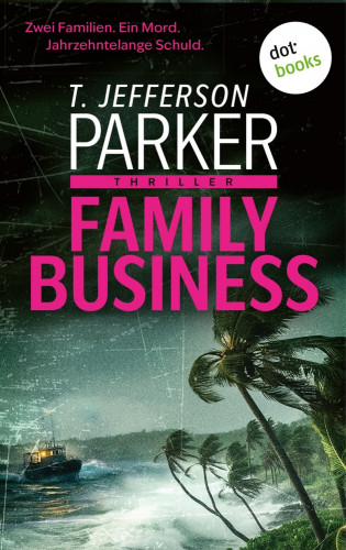 T. Jefferson Parker: Family Business