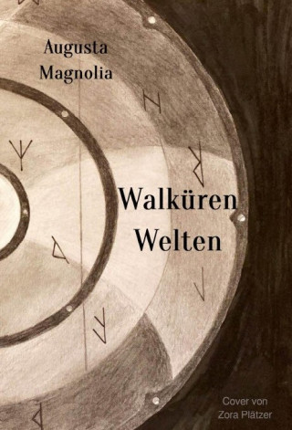 Augusta Magnolia: WalkürenWelten