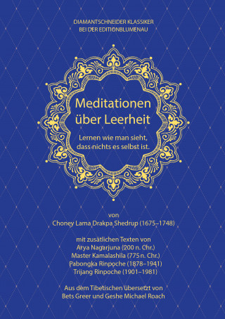 Geshe Michael Roach: Meditationen über Leerheit