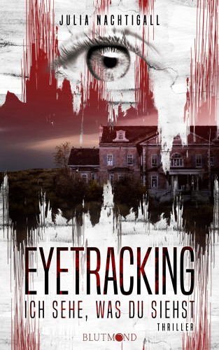 Julia Nachtigall: Eyetracking