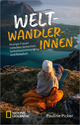 Pauline Picker: Weltwandlerinnen