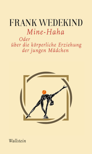 Frank Wedekind: Mine-Haha