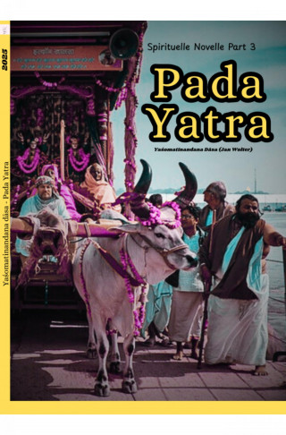 Yaśomatīnandana Dāsa: Pada Yatra