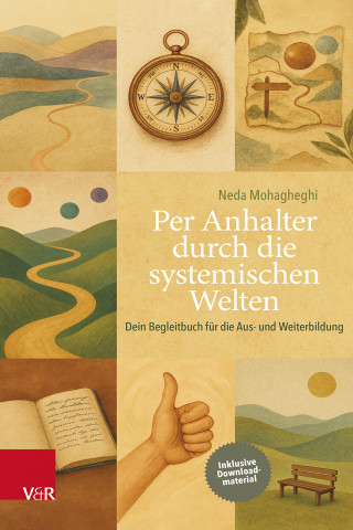 Neda Mohagheghi: Per Anhalter durch die systemischen Welten