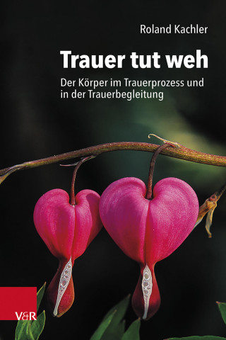 Roland Kachler: Trauer tut weh