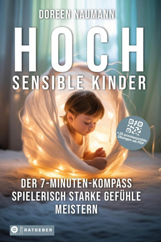Doreen Naumann: Hochsensible Kinder
