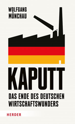 Wolfgang Münchau: Kaputt