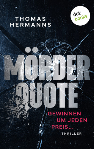 Thomas Hermanns: Mörder Quote