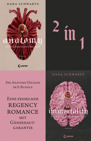 Dana Schwartz: Anatomy-Dilogie Bundle