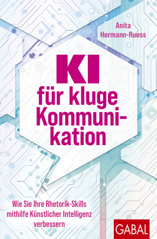 Anita Hermann-Ruess: KI für kluge Kommunikation
