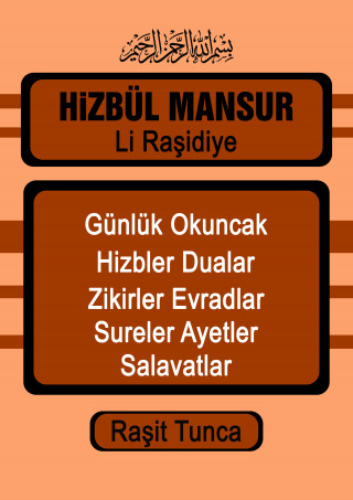 Rasit Tunca: Hizbül Mansur Duaları